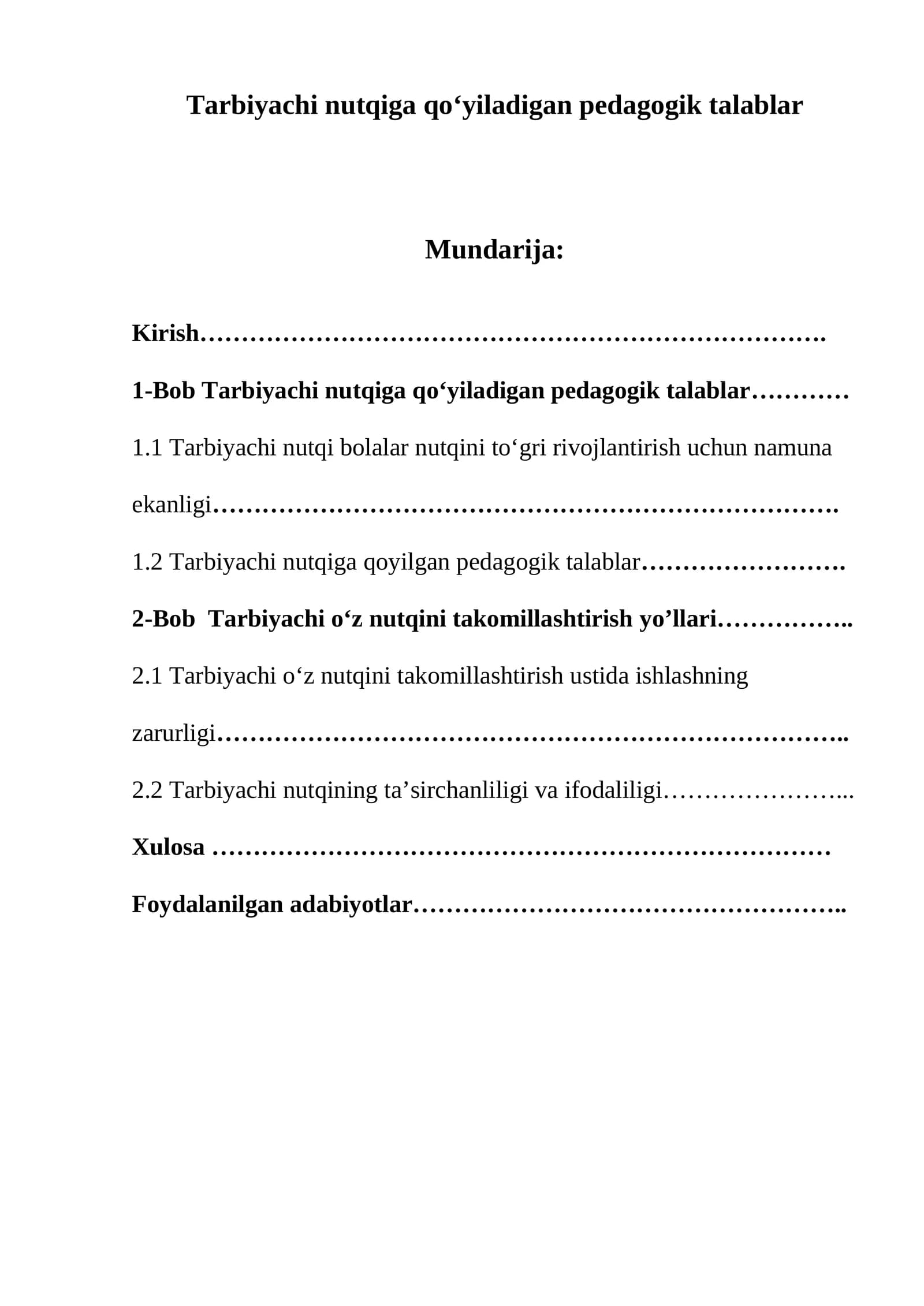 Tarbiyachi nutqiga qo‘yiladigan pedagogik talablar