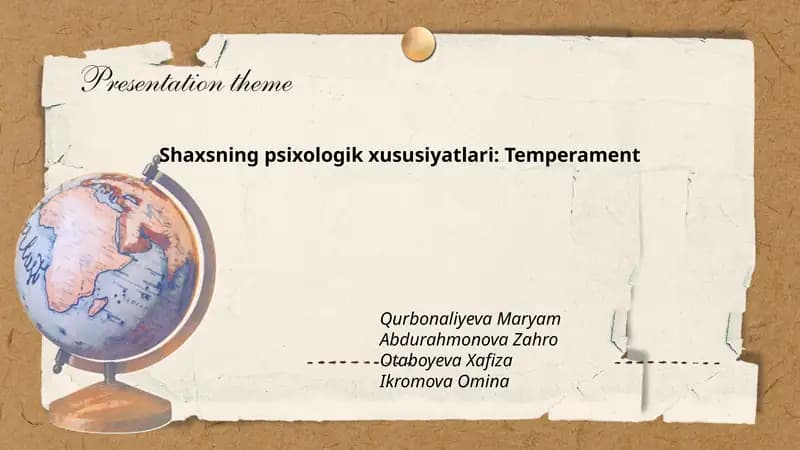 Shaxsning psixologik xususiyatlari: Temperament