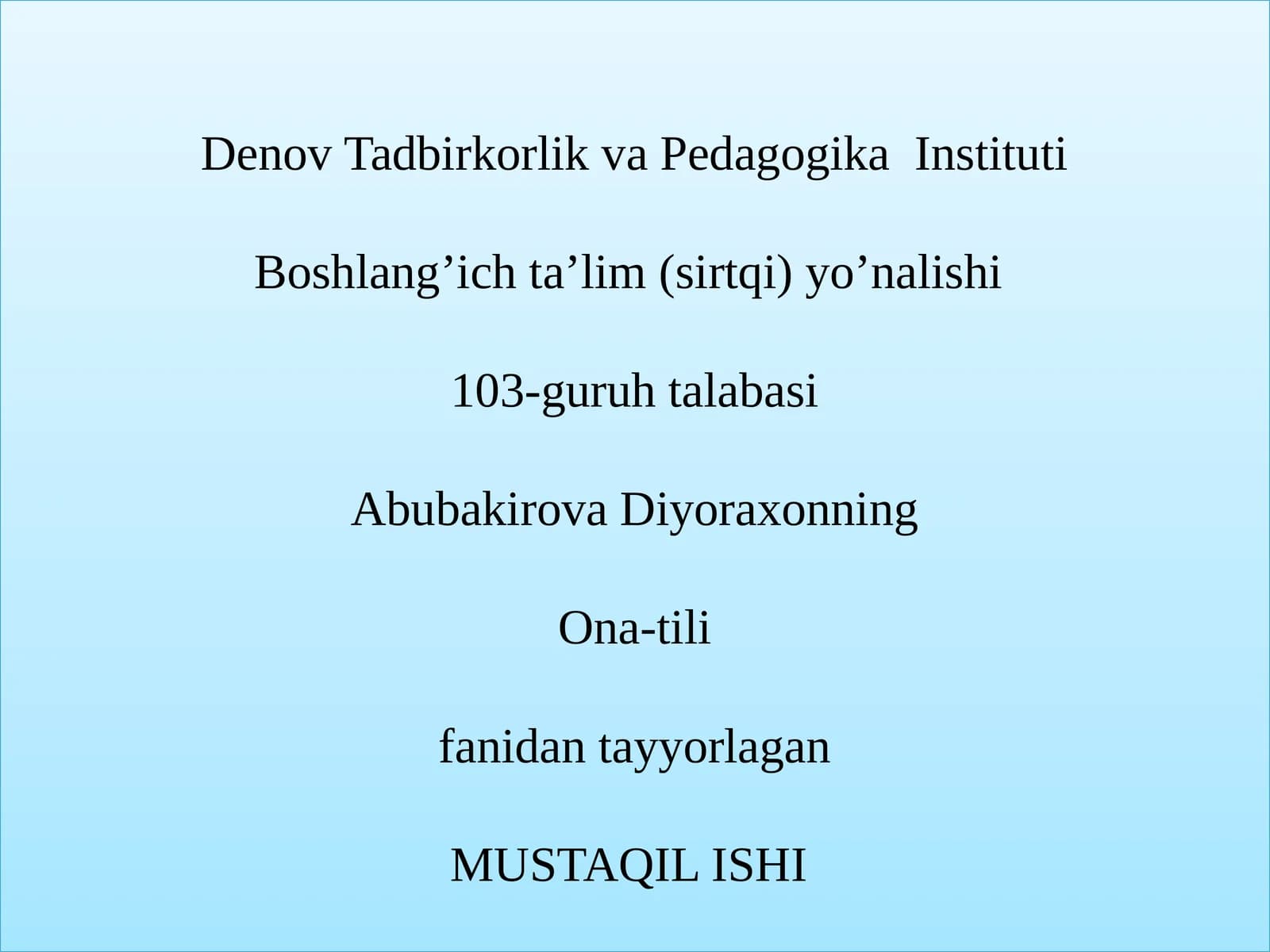 Ona-tili fanidan mustaqil ishi