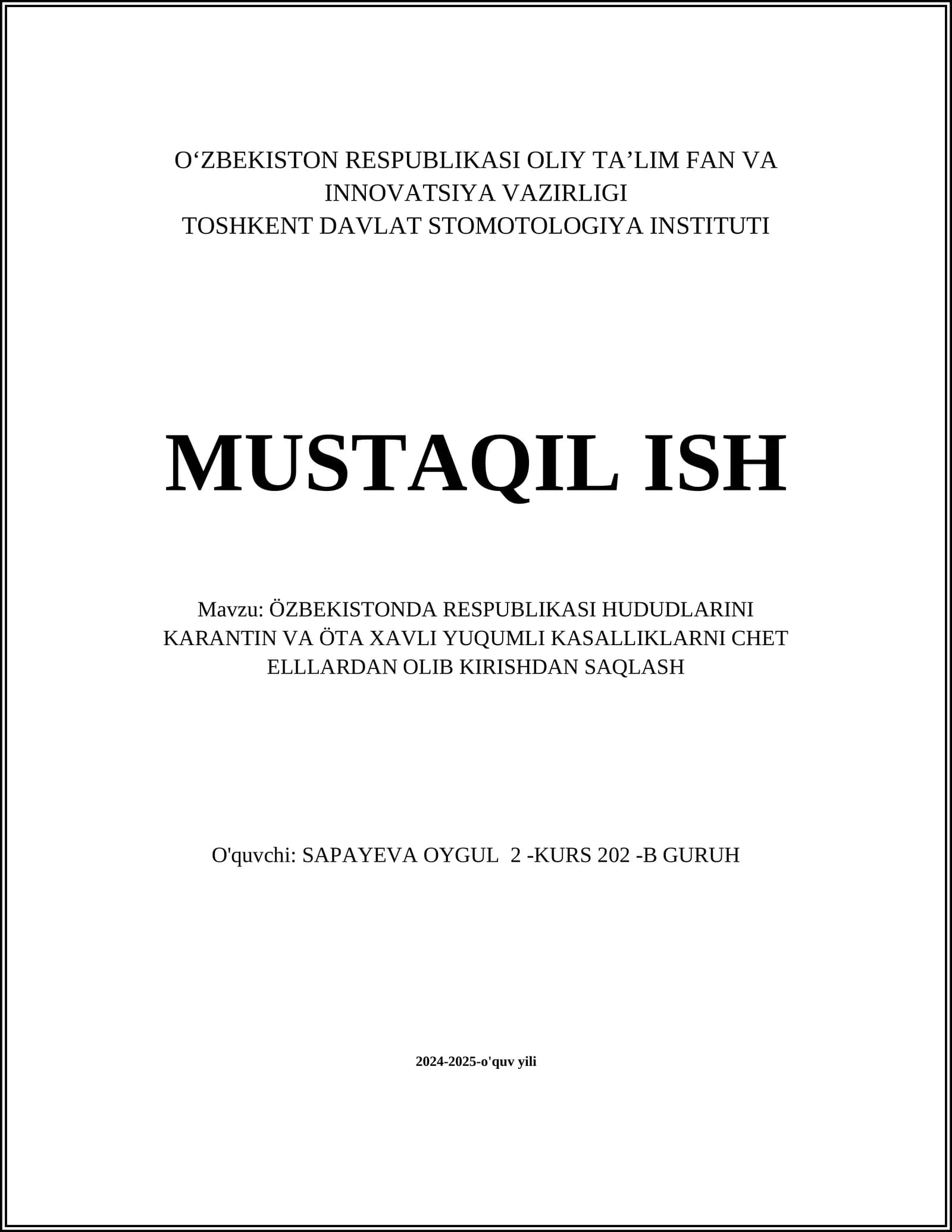 ÖZBEKISTONDA RESPUBLIKASI HUDUDLARINI KARANTIN VA ÖTA XAVLI YUQUMLI KASALLIKLARNI CHET ELLLARDAN OLIB KIRISHDAN SAQLASH