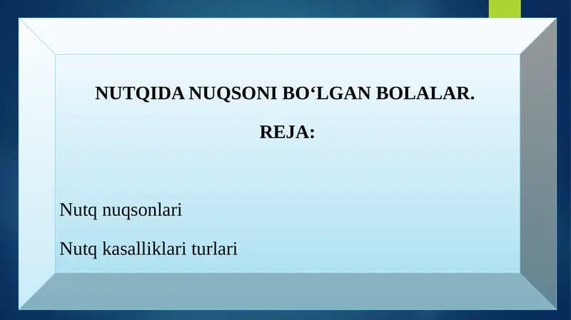 NUTQIDA NUQSONIBOʻLGANBOLALAR.