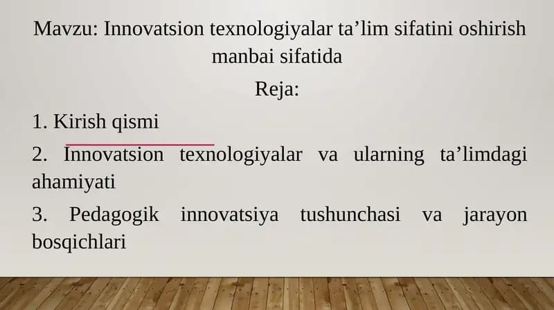 Innovatsion texnologiyalar ta’lim sifatini oshirish manbai sifatida