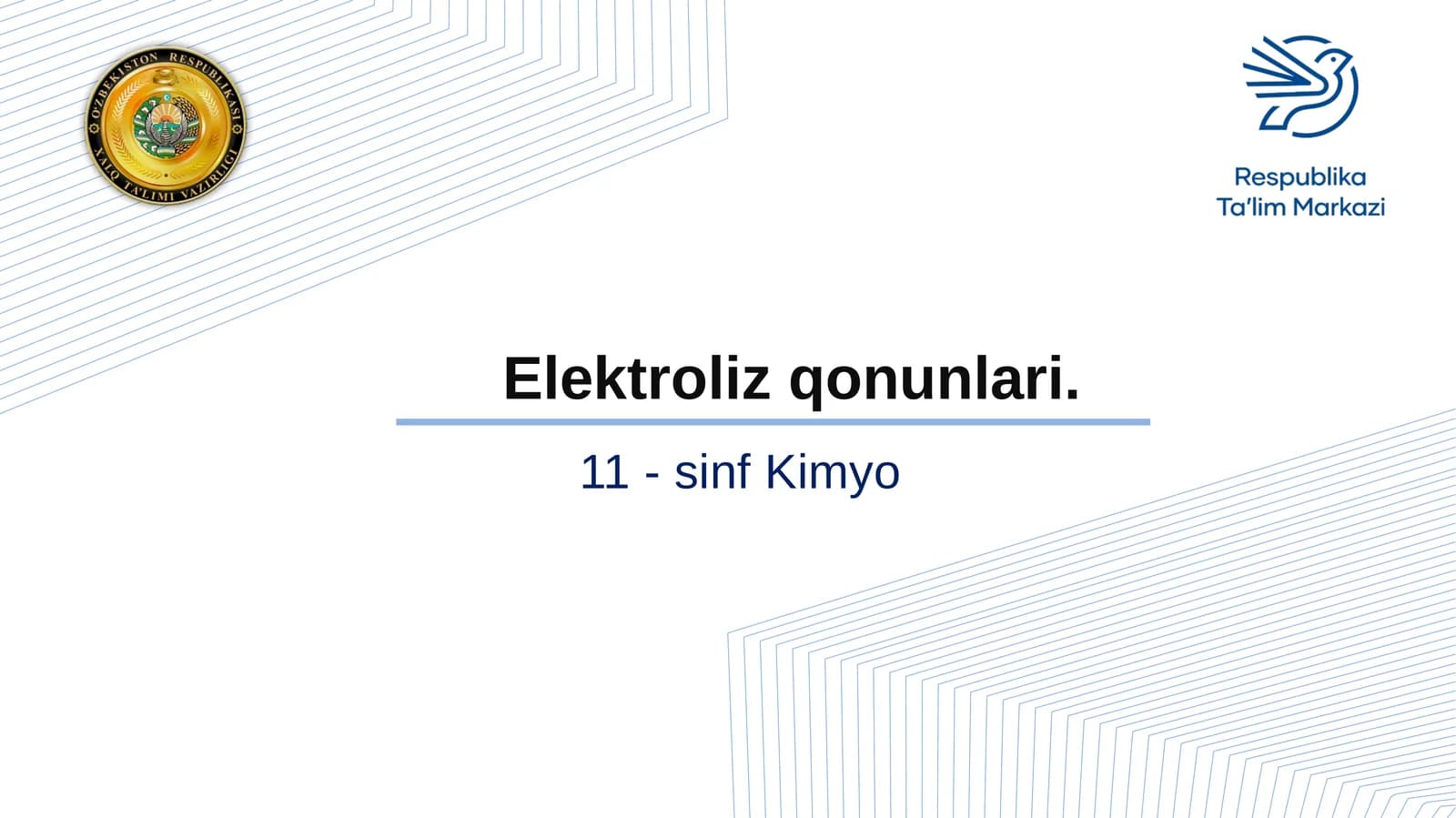11-sinf Kimyo fanidan Elektroliz qonunlari dars ishlanmasi