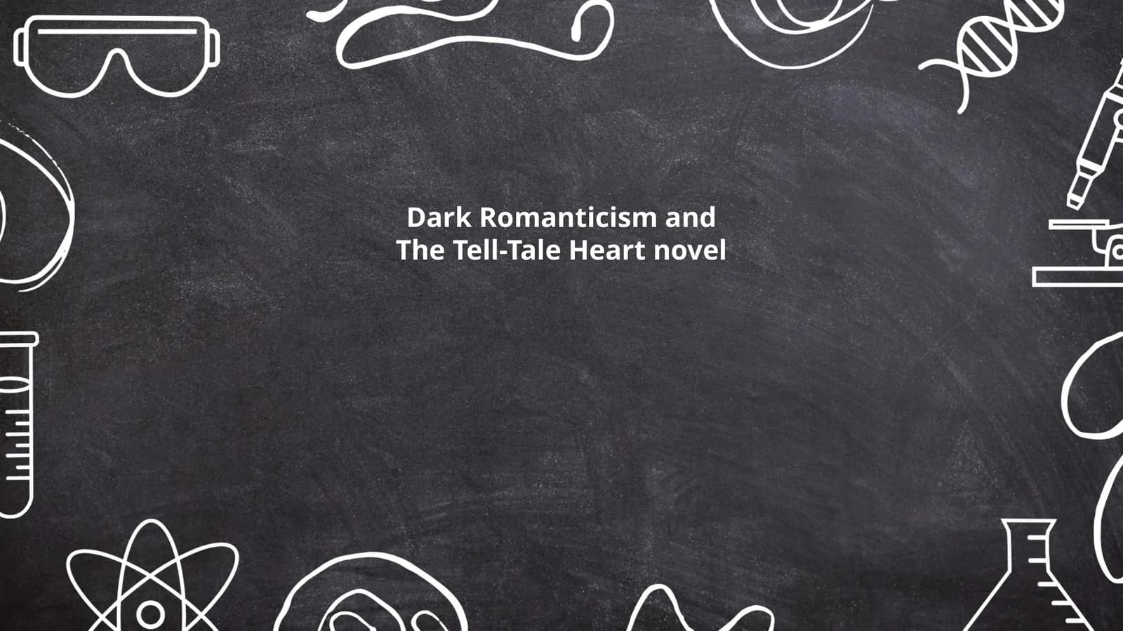 Dark Romanticism and The Tell-Tale Heart novel