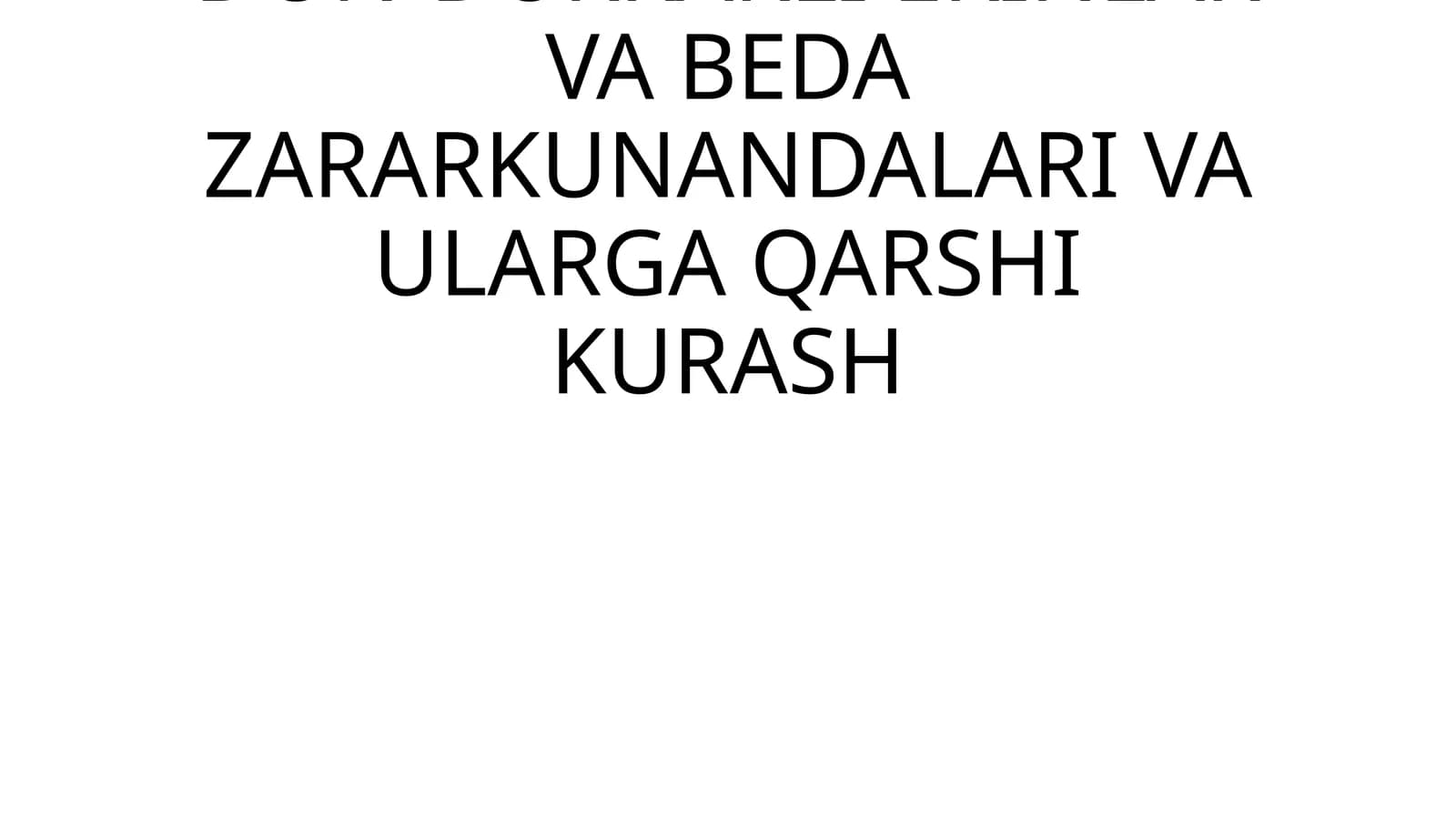 Don-dukkakli ekinlar va beda zararkunandalari va ularga qarshi kurash