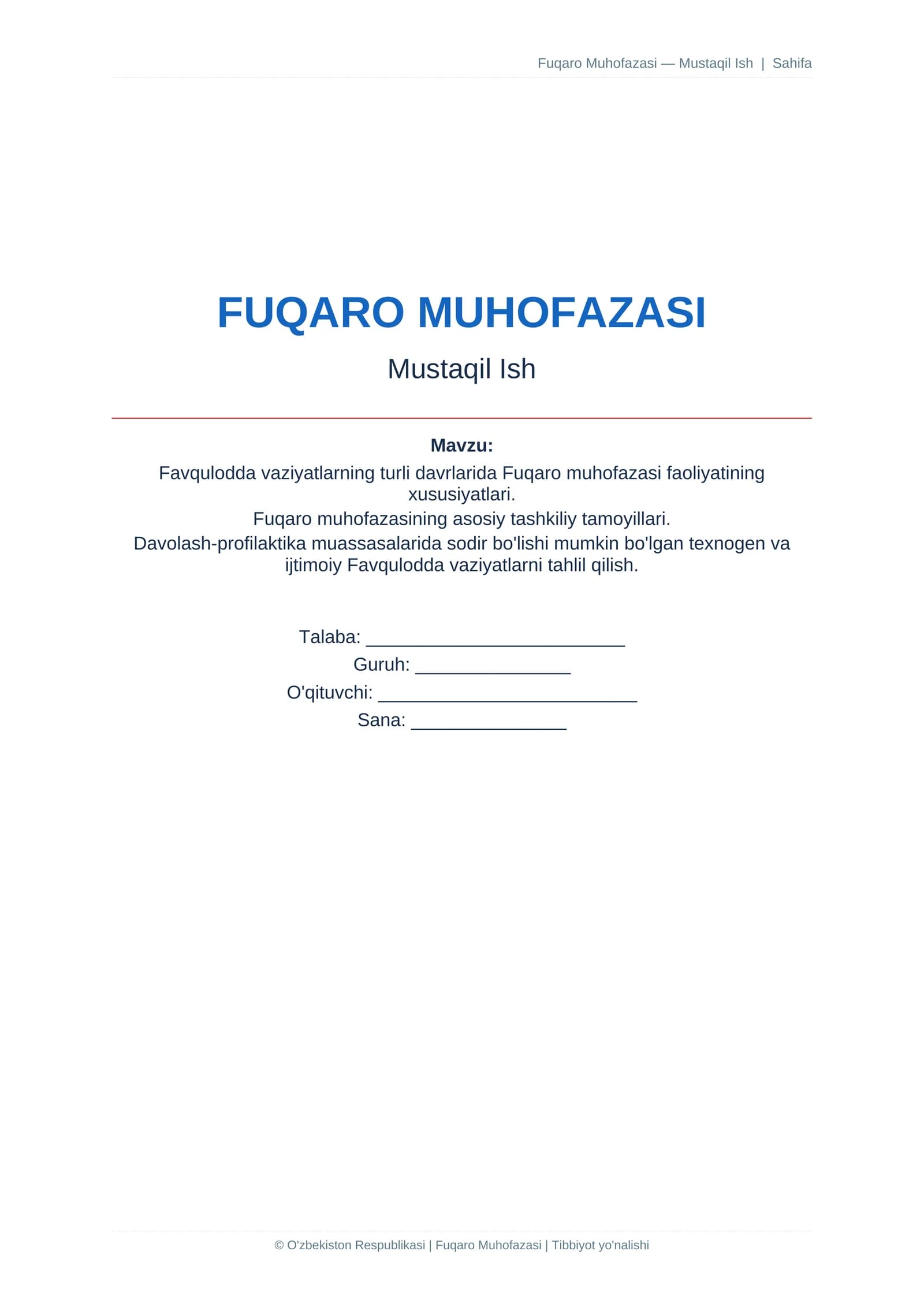 Favqulodda vaziyatlarning turli davrlarida Fuqaro muhofazasi faoliyatining xususiyatlari. Fuqaro muh