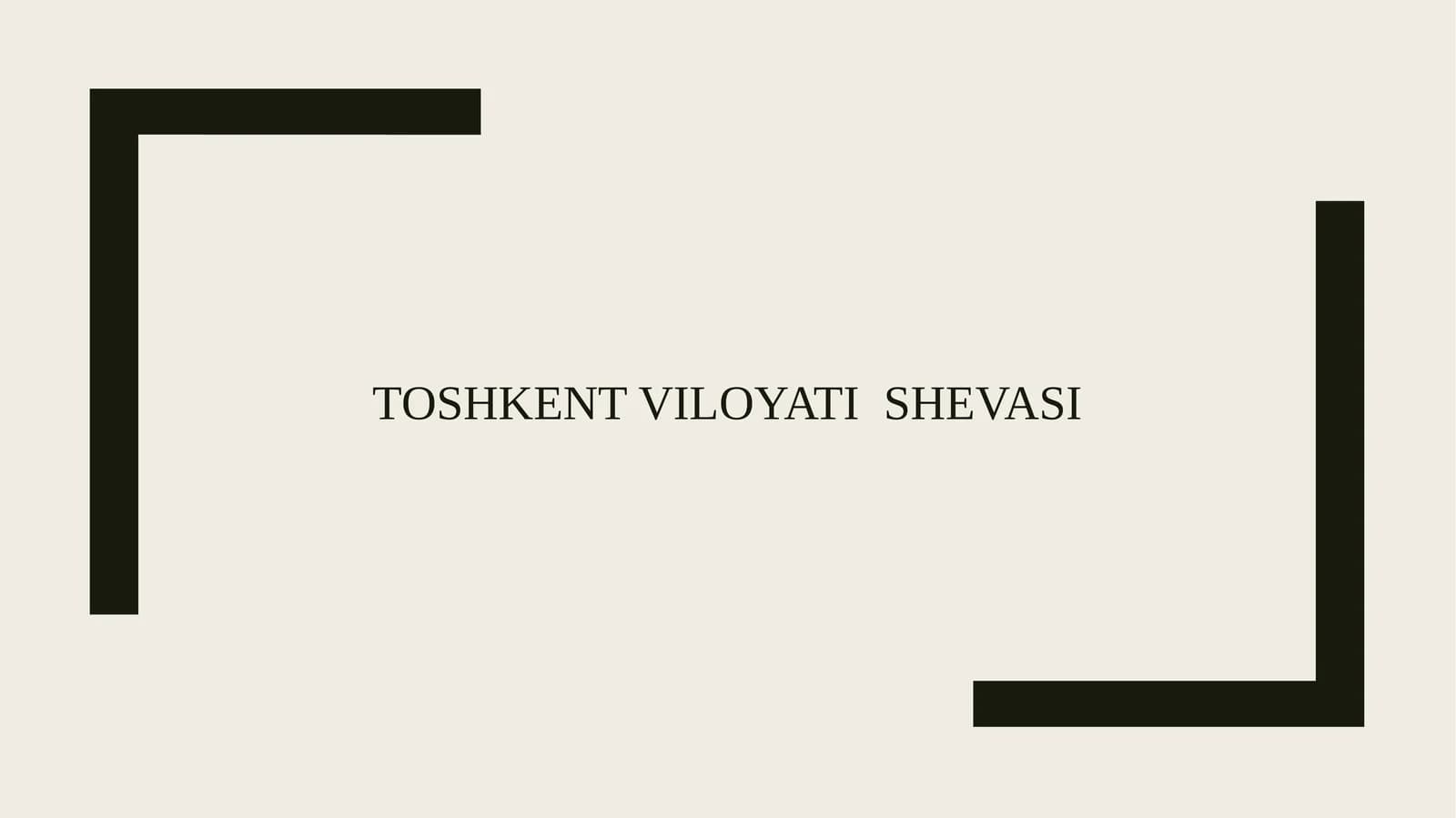 Toshkent viloyati  shevasi