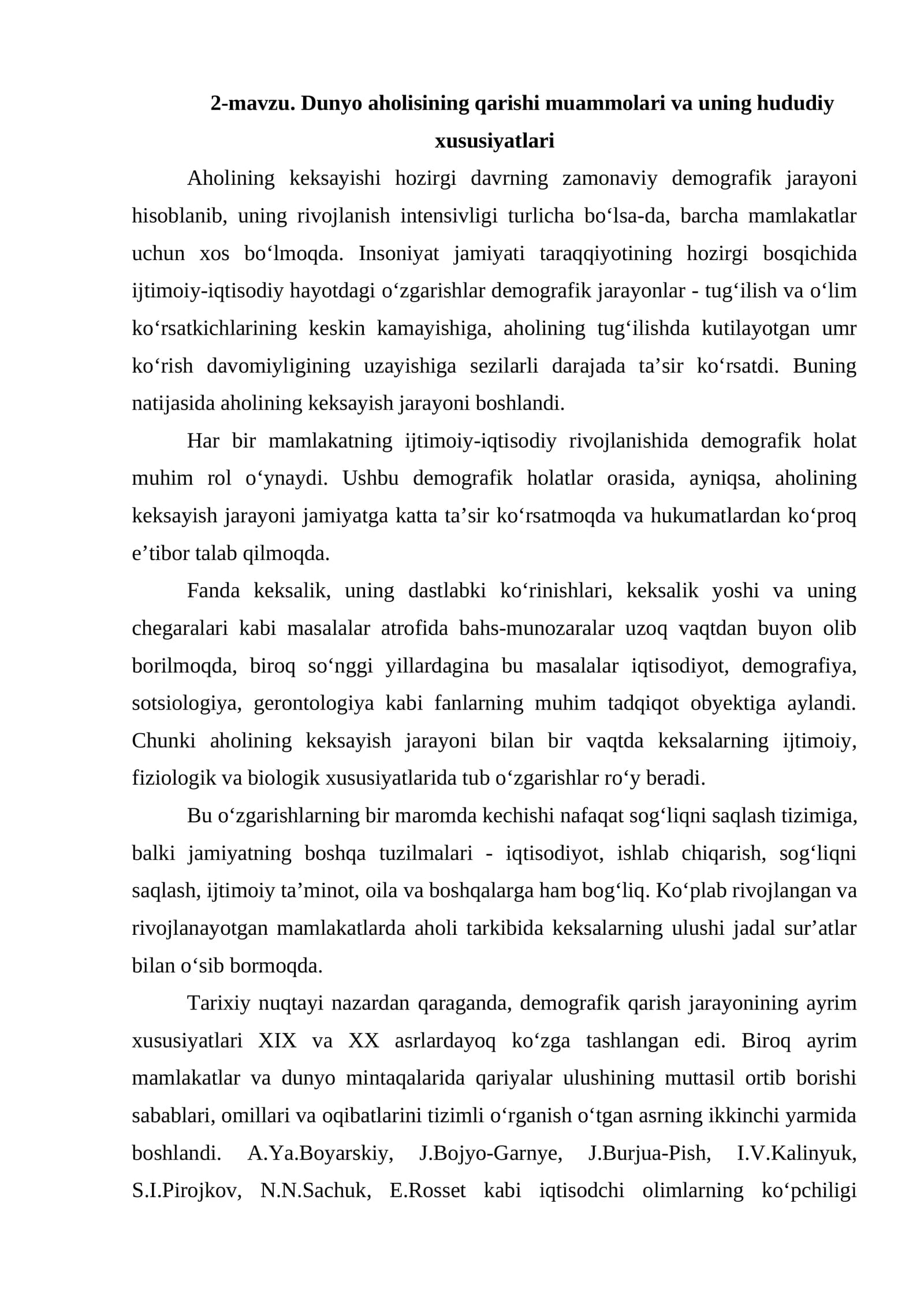 Dunyo aholisining qarishi muammolari va uning hududiy xususiyatlari