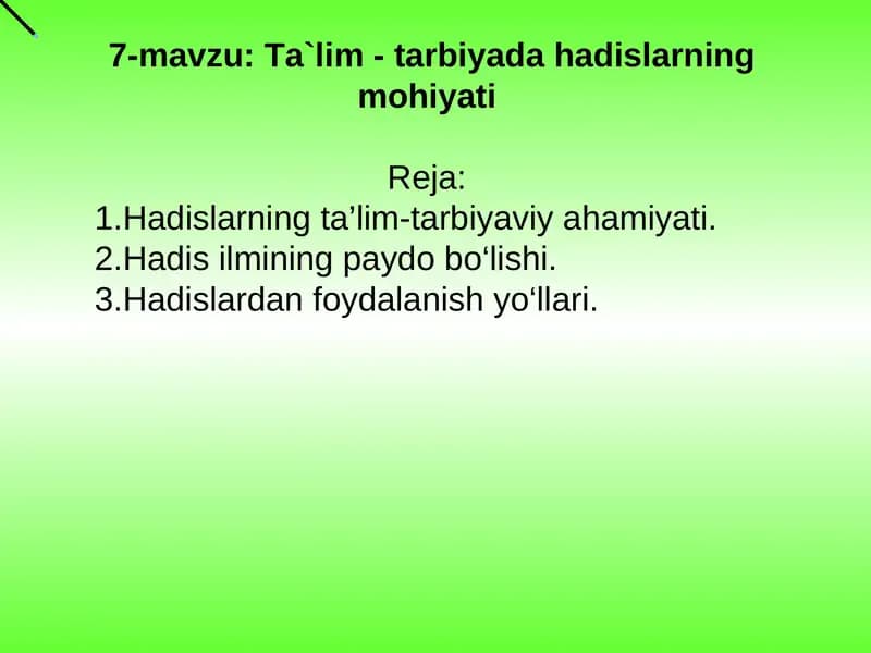 Ta`lim - tarbiyada hadislarning mohiyati