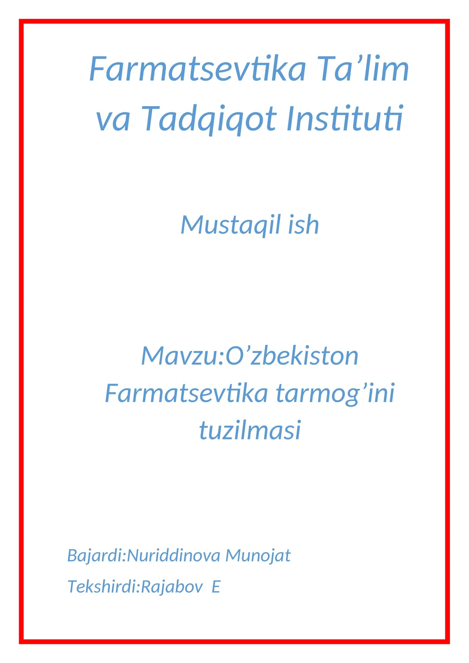 O’zbekiston Farmatsevtika tarmog’ini tuzilmasi