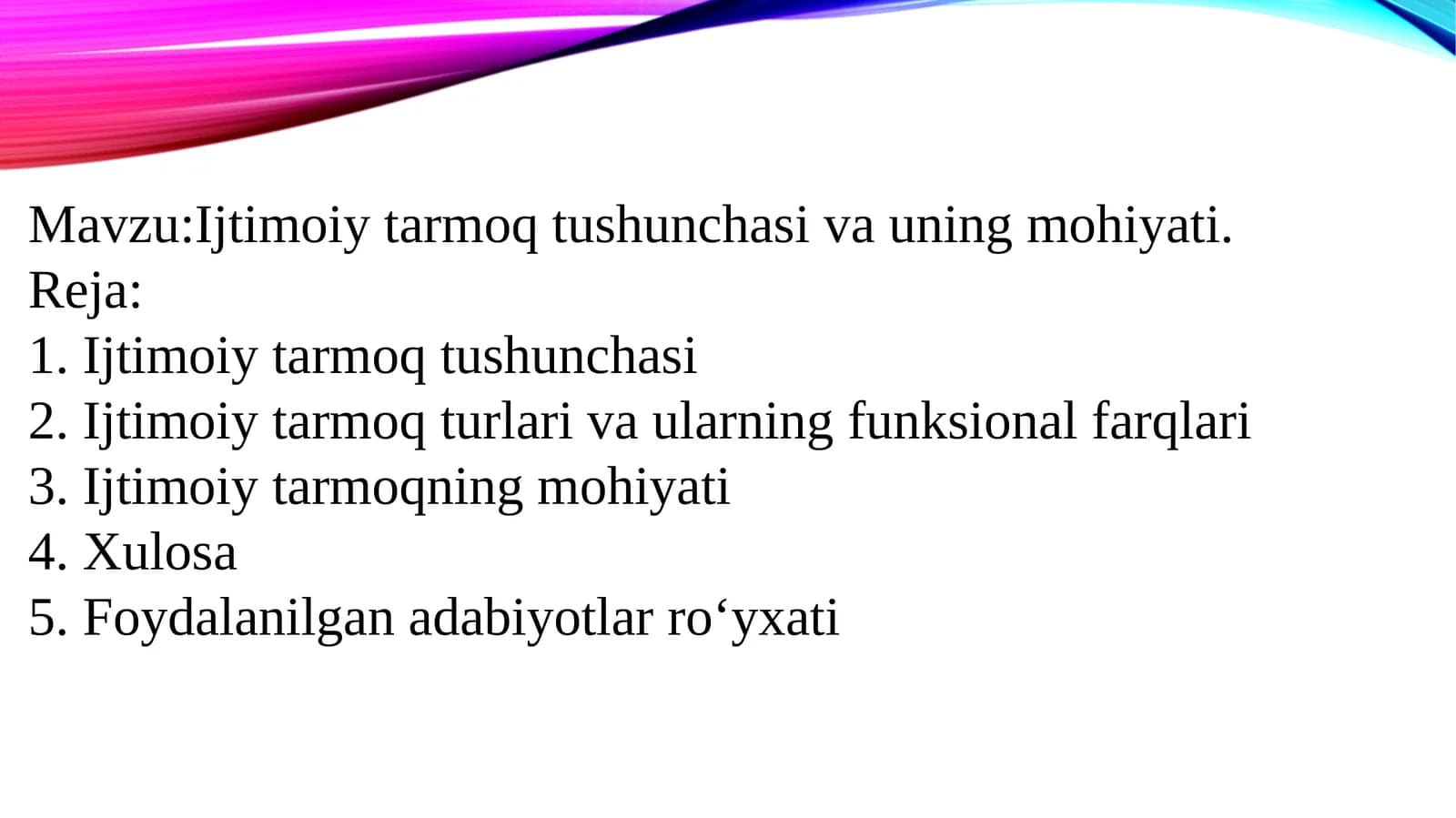 Ijtimoiy tarmoq tushunchasi va uning mohiyati