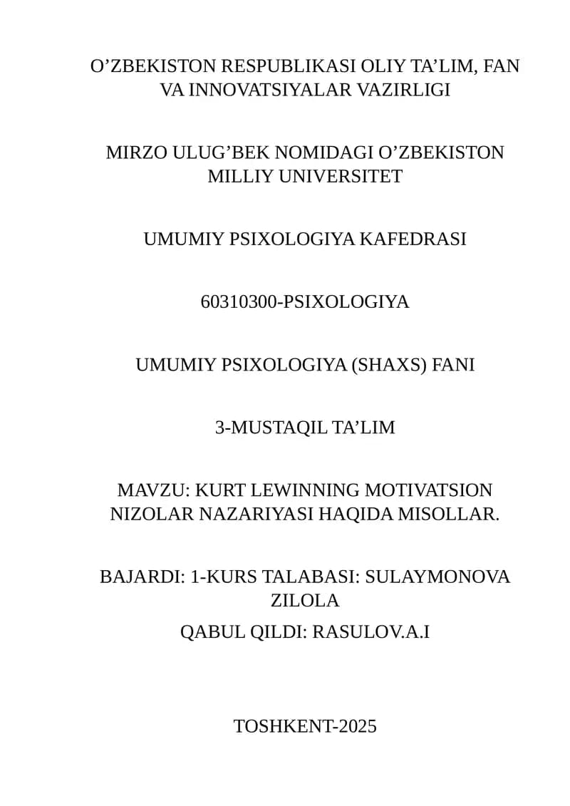 KURT LEWINNING MOTIVATSION NIZOLAR NAZARIYASI HAQIDA MISOLLAR