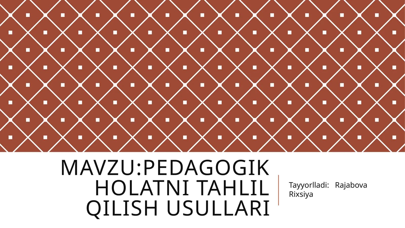 Pedagogik holatni tahlil qilish usullari