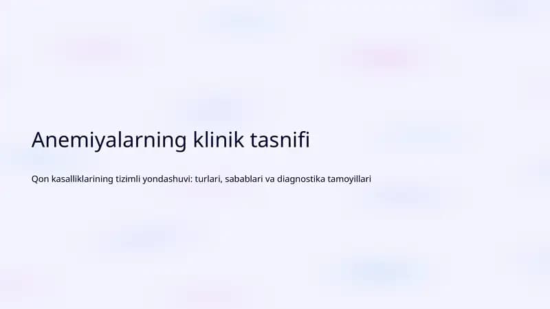 Anemiyalarning klinik tasnifi