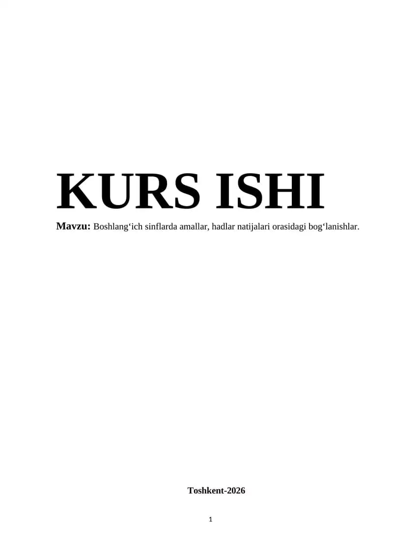 Boshlangʻich sinflarda amallar, hadlar natijalari orasidagi bogʻlanishlar