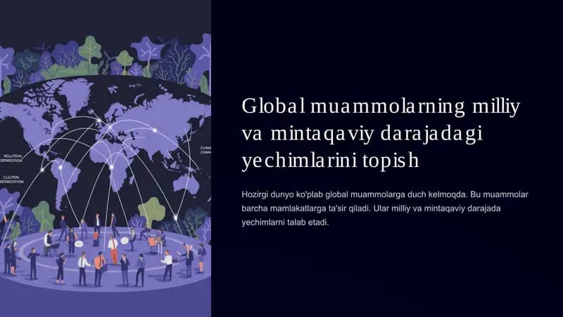 Global muammolarning milliy va mintaqaviy darajadagi yechimlarini topish