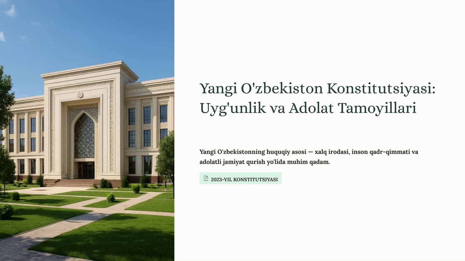 Yangi O'zbekiston Konstitutsiyasi: Uyg'unlik va Adolat Tamoyillari