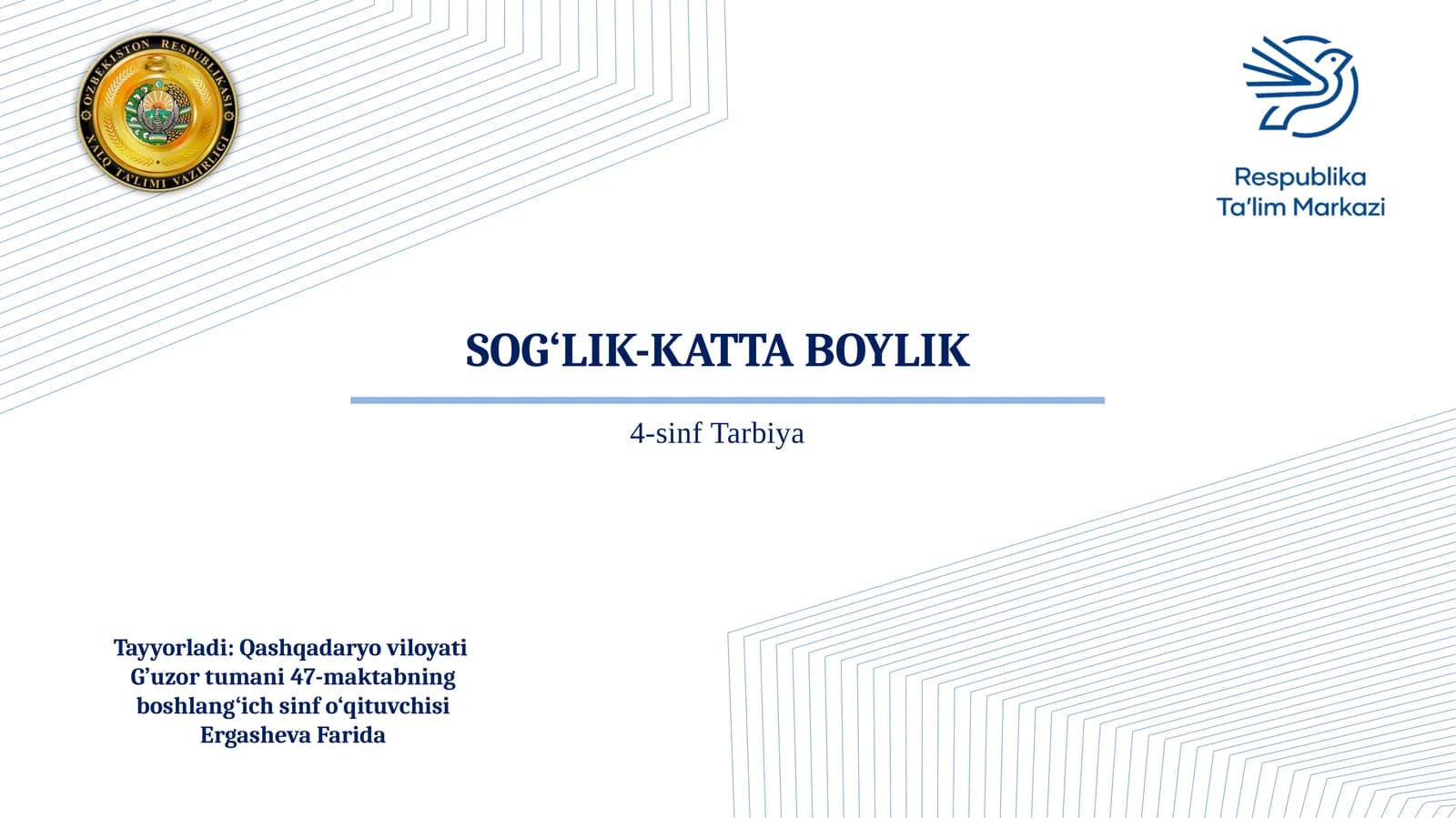 4-sinf Tarbiya fanidan Sog'lik katta boylik mavzusida dars taqdimoti