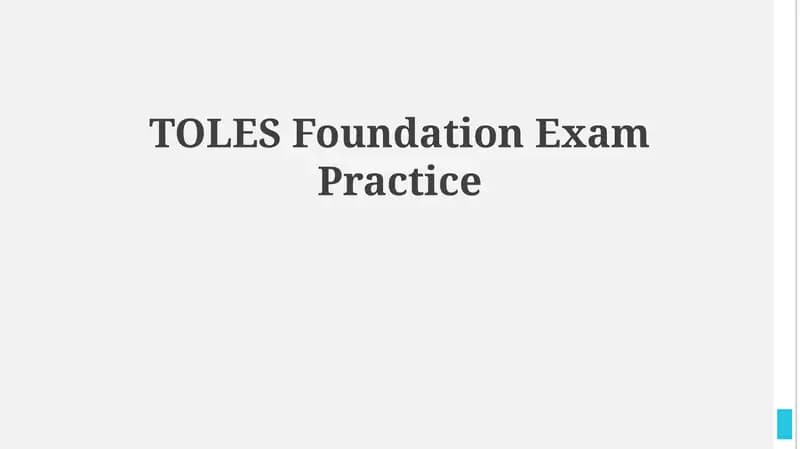 TOLES Foundation Exam Practice