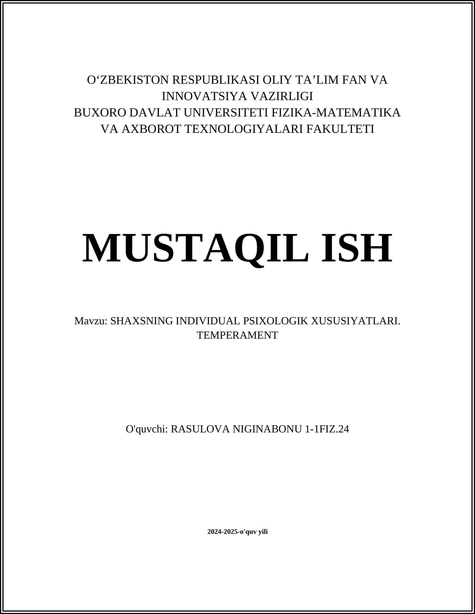 SHAXSNING INDIVIDUAL PSIXOLOGIK XUSUSIYATLARI. TEMPERAMENT