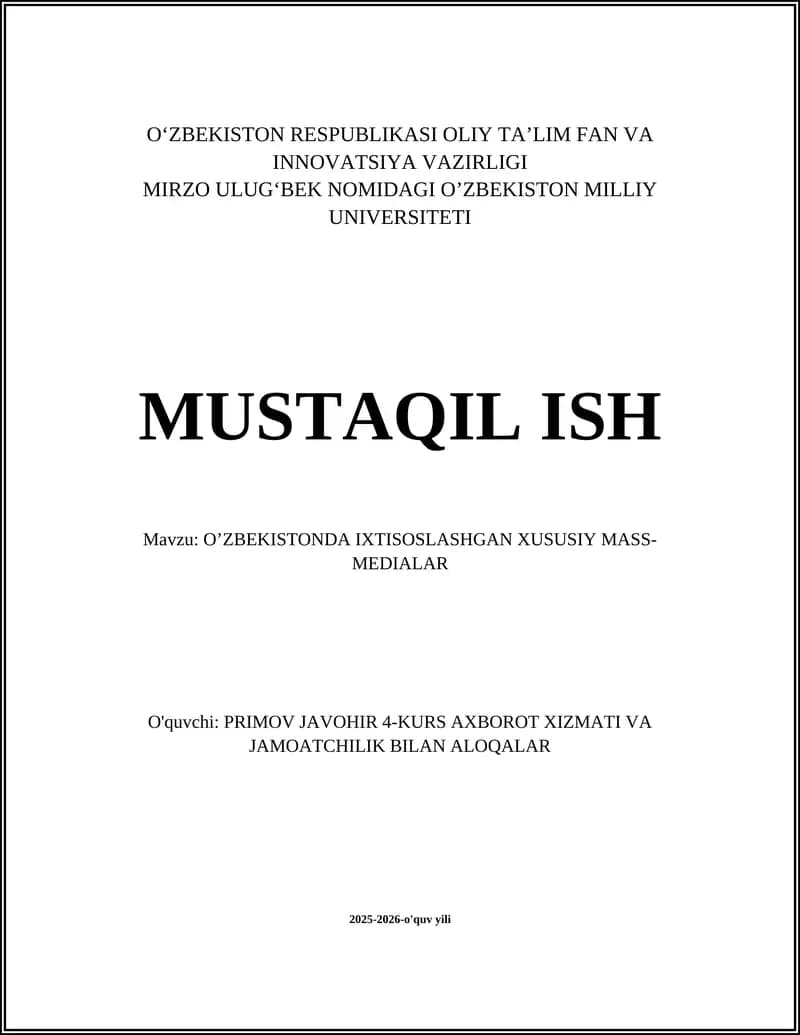 O’ZBEKISTONDA IXTISOSLASHGAN XUSUSIY MASS-MEDIALAR
