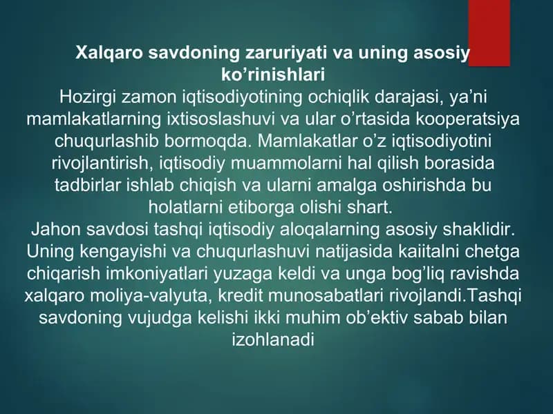 Xalqaro savdoning zaruriyati va uning asosiy ko’rinishlari