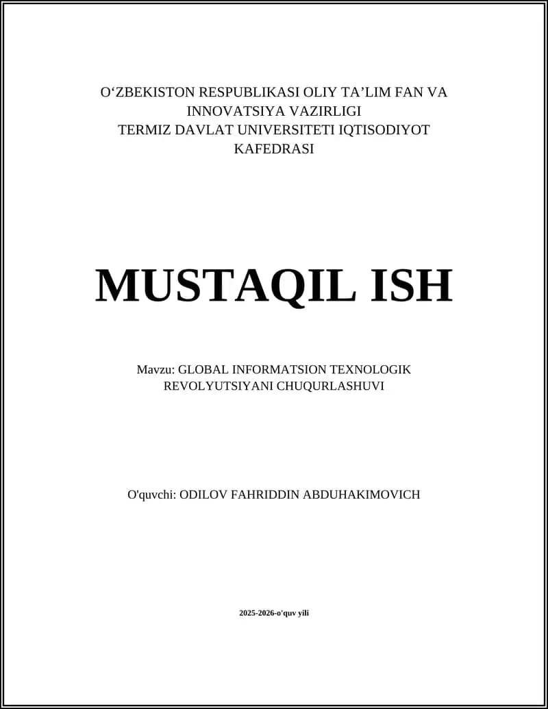 GLOBAL INFORMATSION TEXNOLOGIK REVOLYUTSIYANI CHUQURLASHUVI