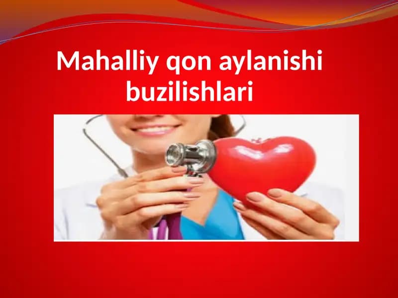 Mahalliy qon aylanishi buzilishlari