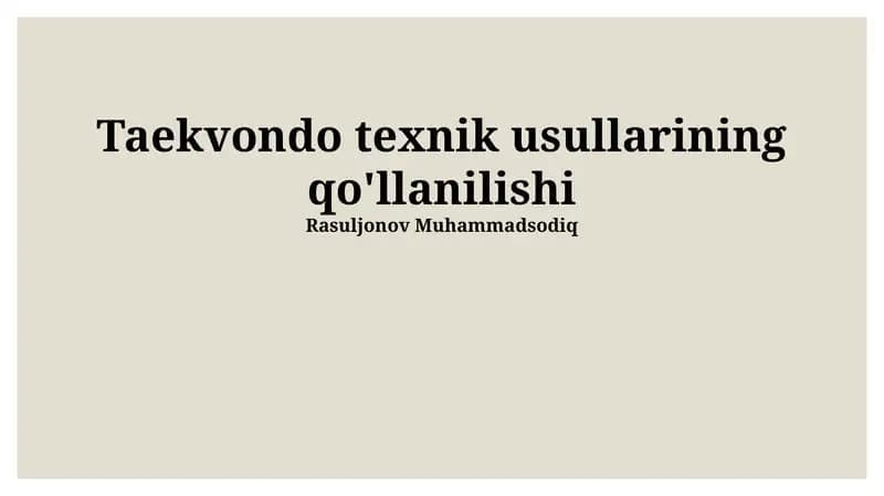Taekvondo texnik usullarining qo'llanilishi