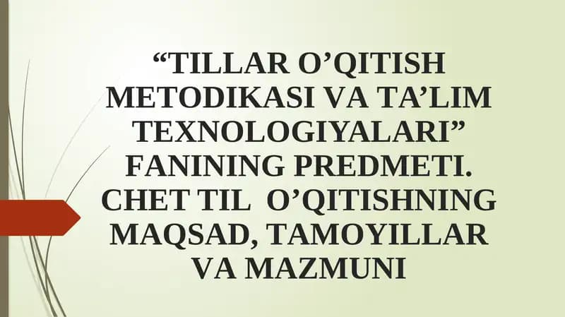 Tillar o’qitish mеtоdikаsi va ta’lim texnologiyalari