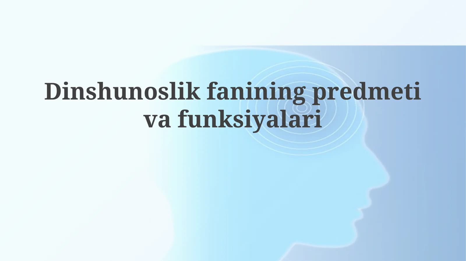 Dinshunoslikfaniningpredmetivafunksiyalari