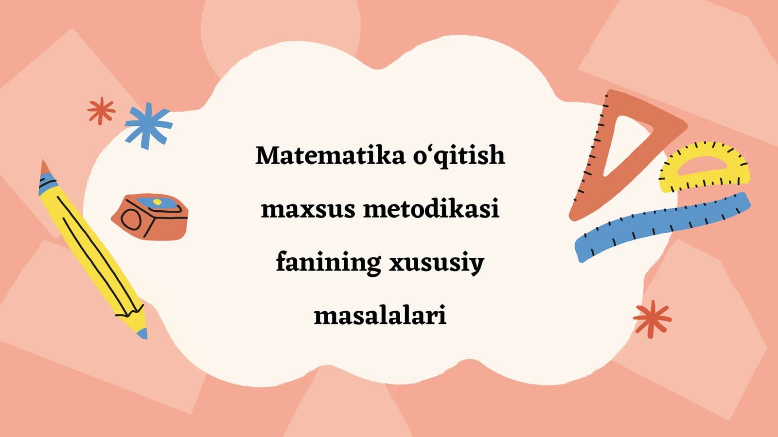 Matematika o'qitish maxsus metodikasi
