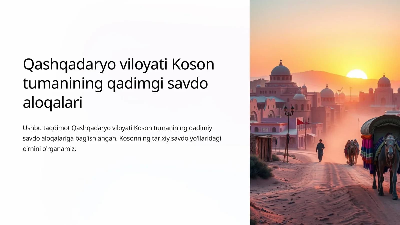 Qashqadaryo viloyati Koson tumanining qadimgi savdo aloqalari