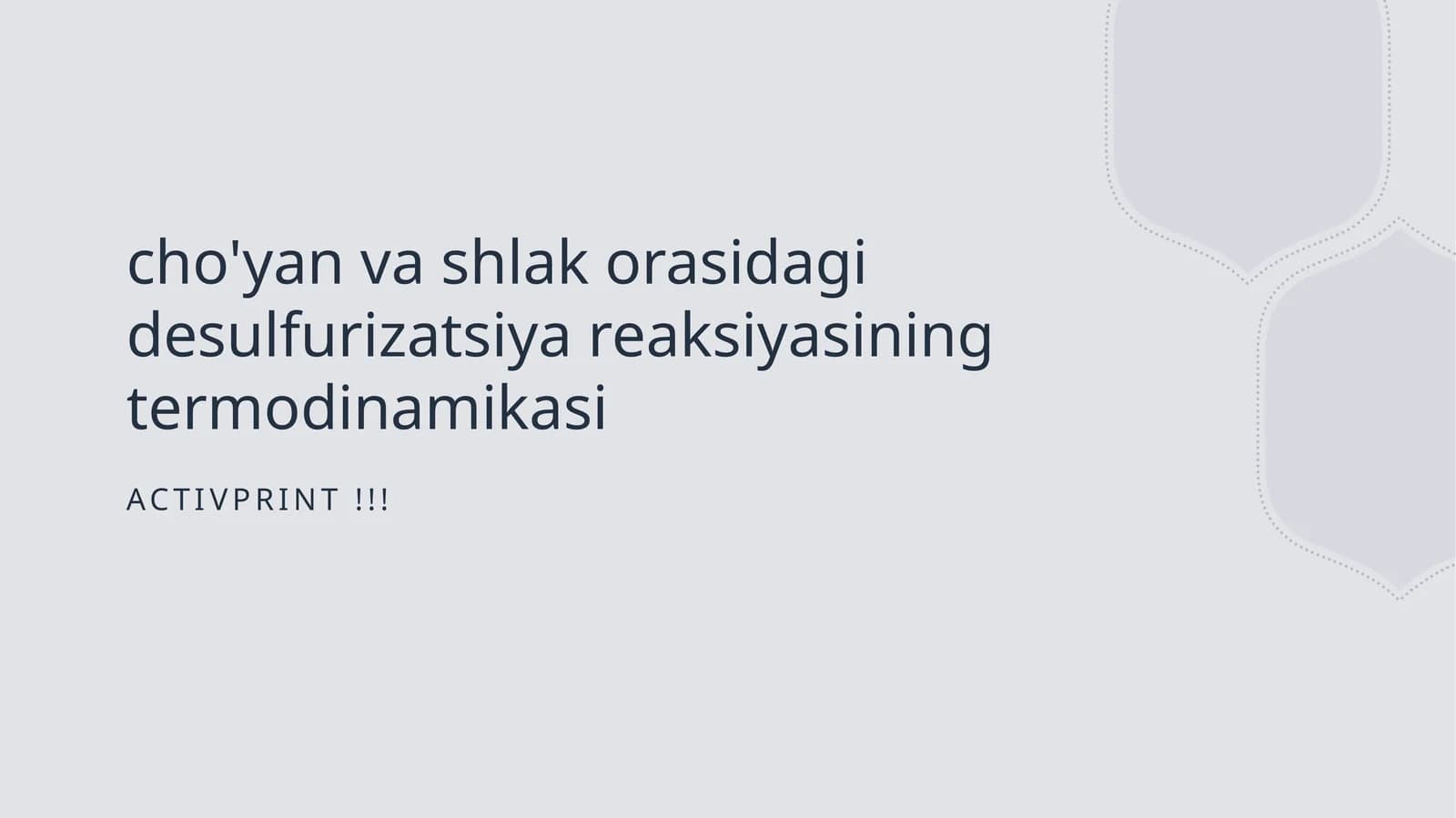 cho'yan va shlak orasidagi desulfurizatsiya reaksiyasining termodinamikasi