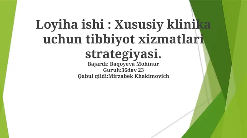 Xususiy klinika uchun tibbiyot xizmatlari strategiyasi