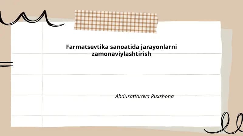 Farmatsevtika sanoatida jarayonlarni zamonaviylashtirish