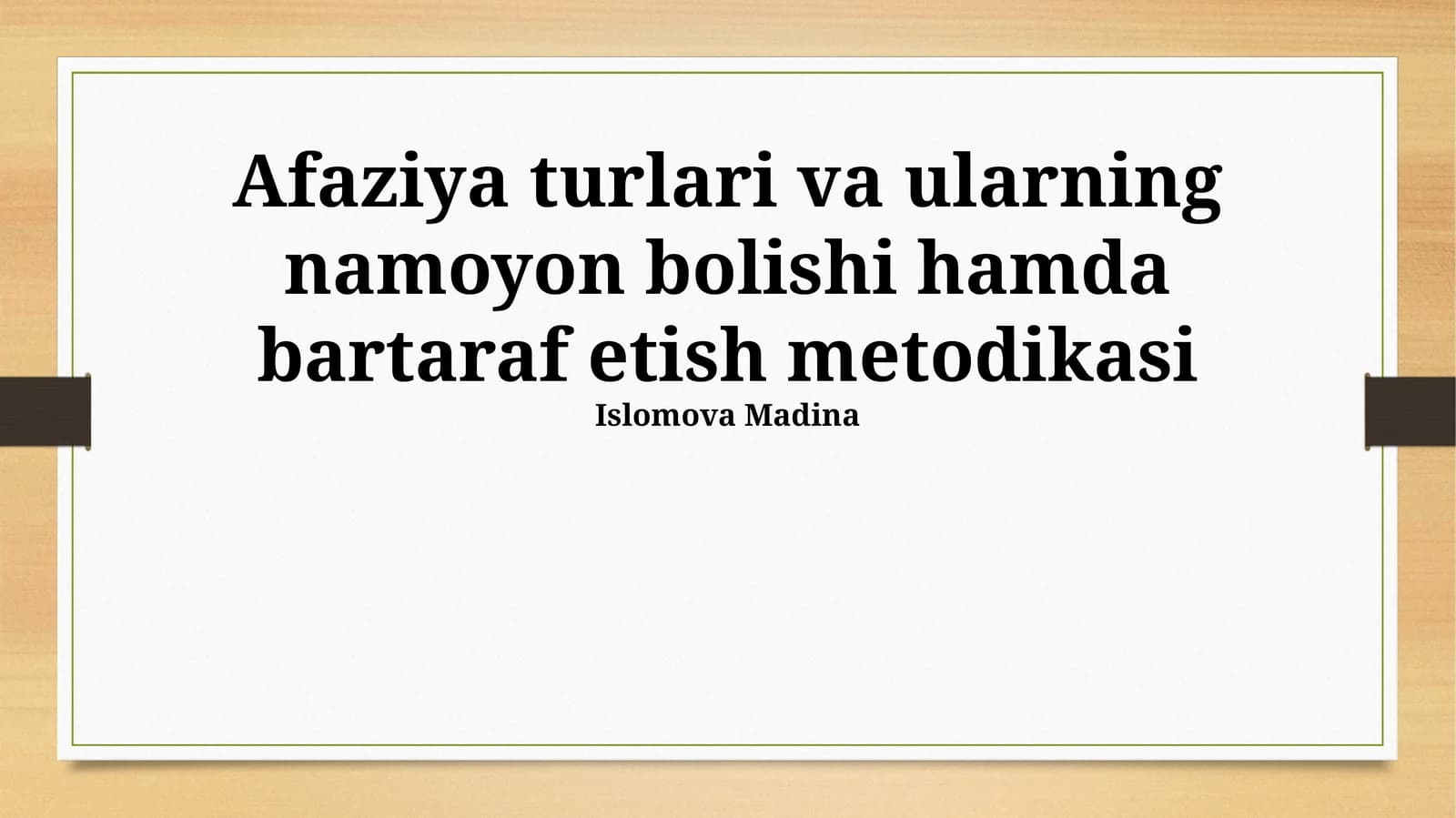 Afaziya turlari va ularning namoyon bolishi hamda bartaraf etish metodikasi