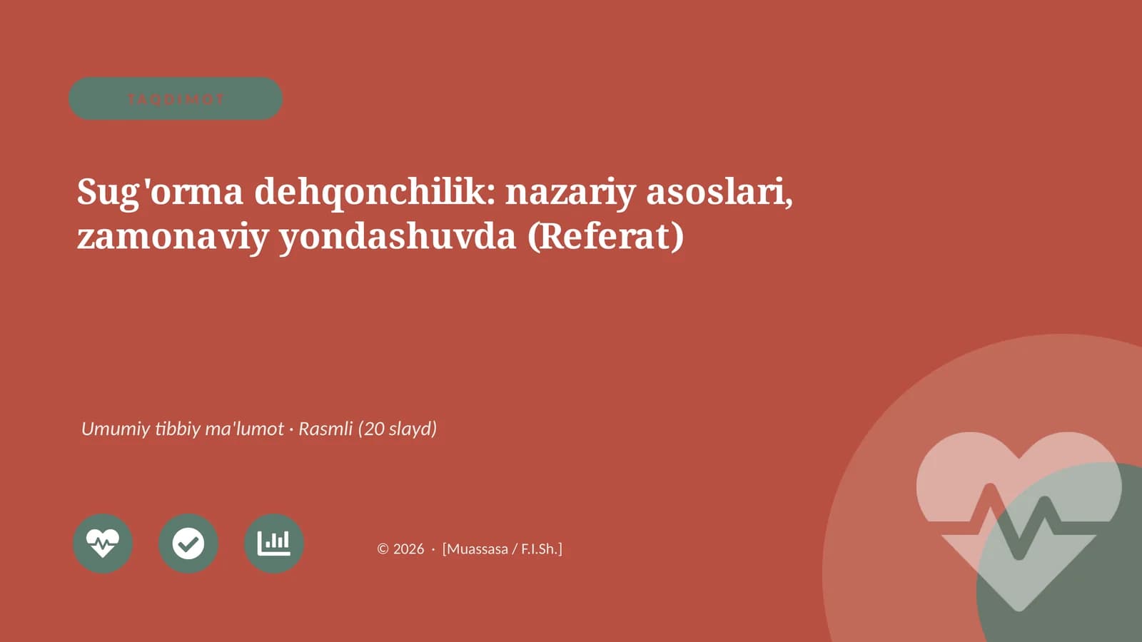 Sug'orma dehqonchilik: nazariy asoslari, zamonaviy yondashuvda (Referat)