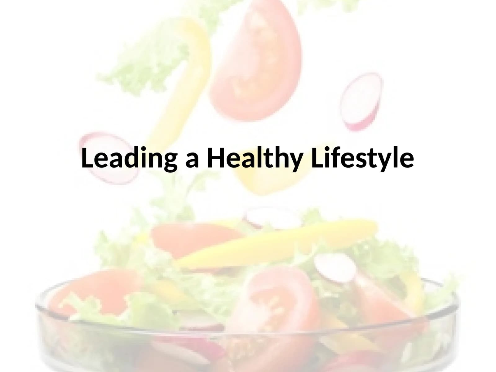Leading a Healthy Lifestyle