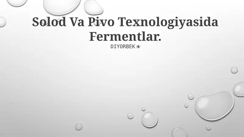 Solod Va Pivo Texnologiyasida Fermentlar