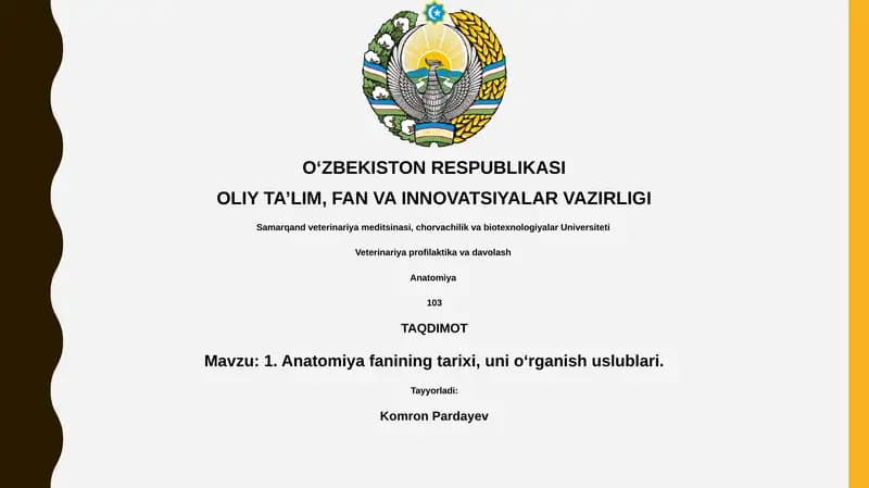 Anatomiya fanining tarixi, uni o'rganish uslublari