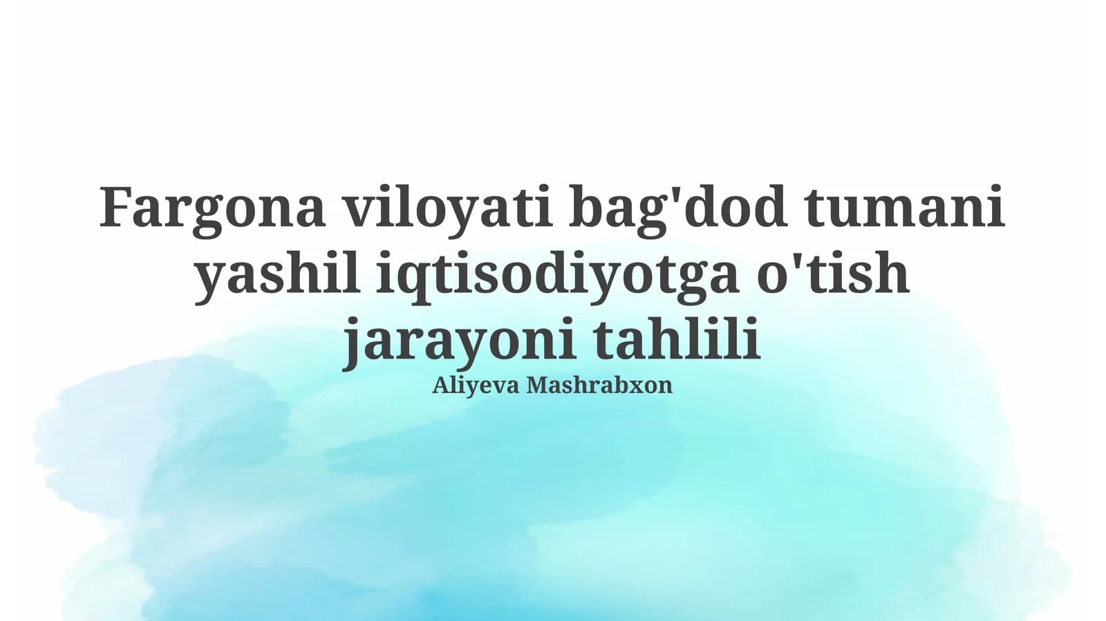 Fargona viloyati Bag'dod tumani yashil iqtisodiyotga o'tish jarayoni tahlili