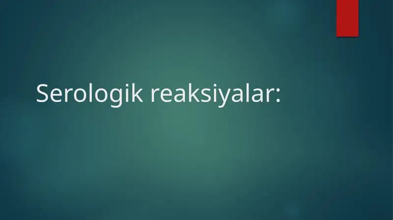 Serologik reaksiyalar