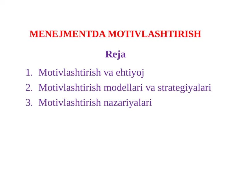 MENEJMENTDA MOTIVLASHTIRISH