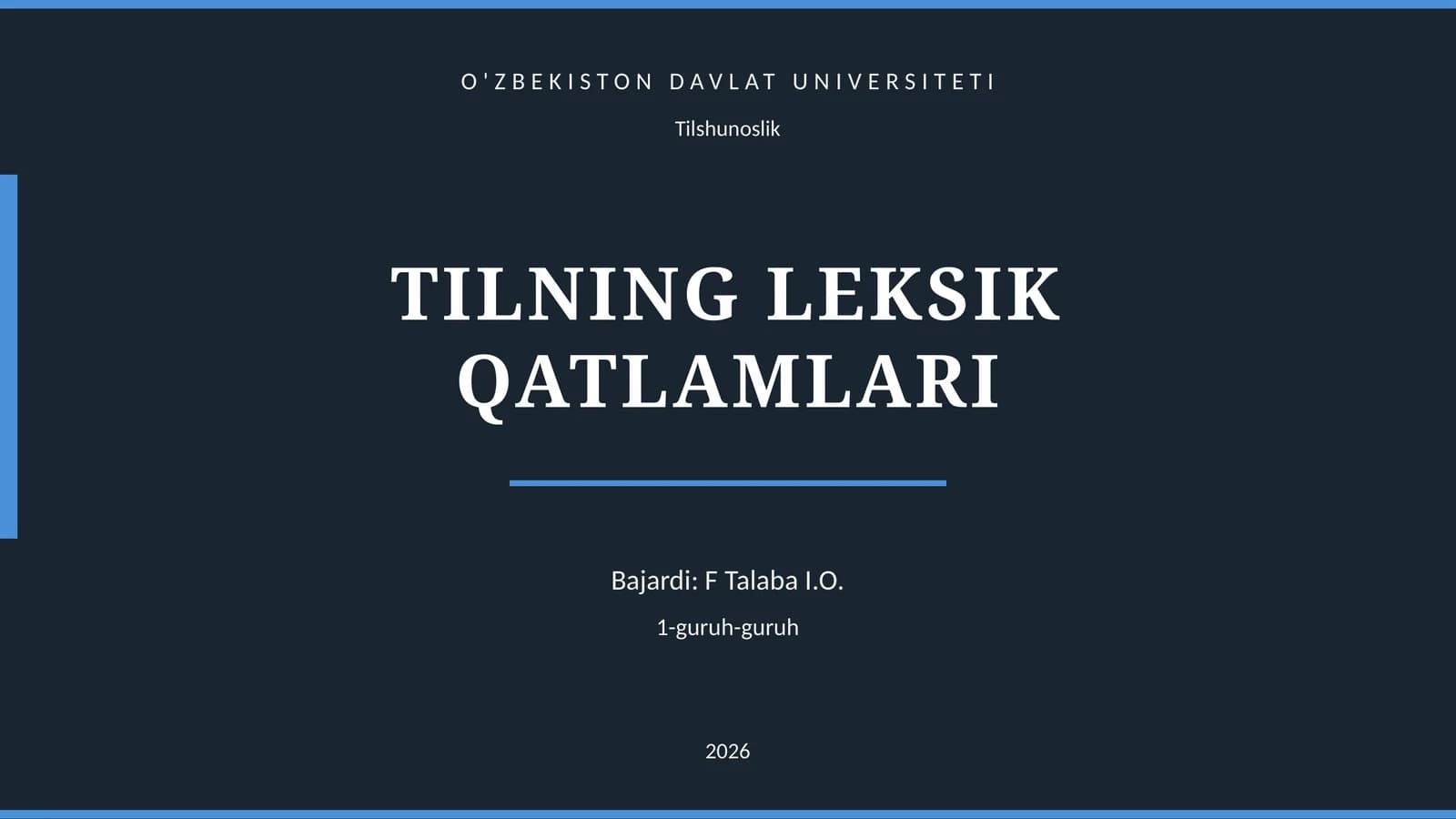 TILNING LEKSIK QATLAMLARI