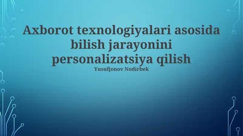 Shaxsiylashtirilgan Ta'limning Kelajagi