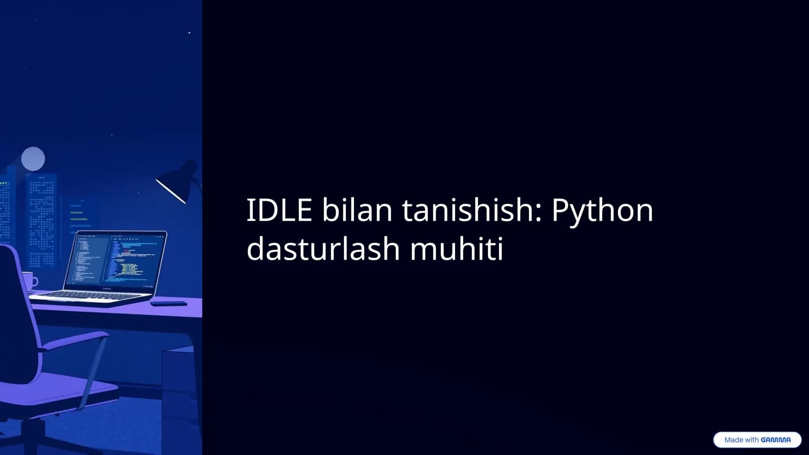IDLE bilan tanishish: Python dasturlash muhiti