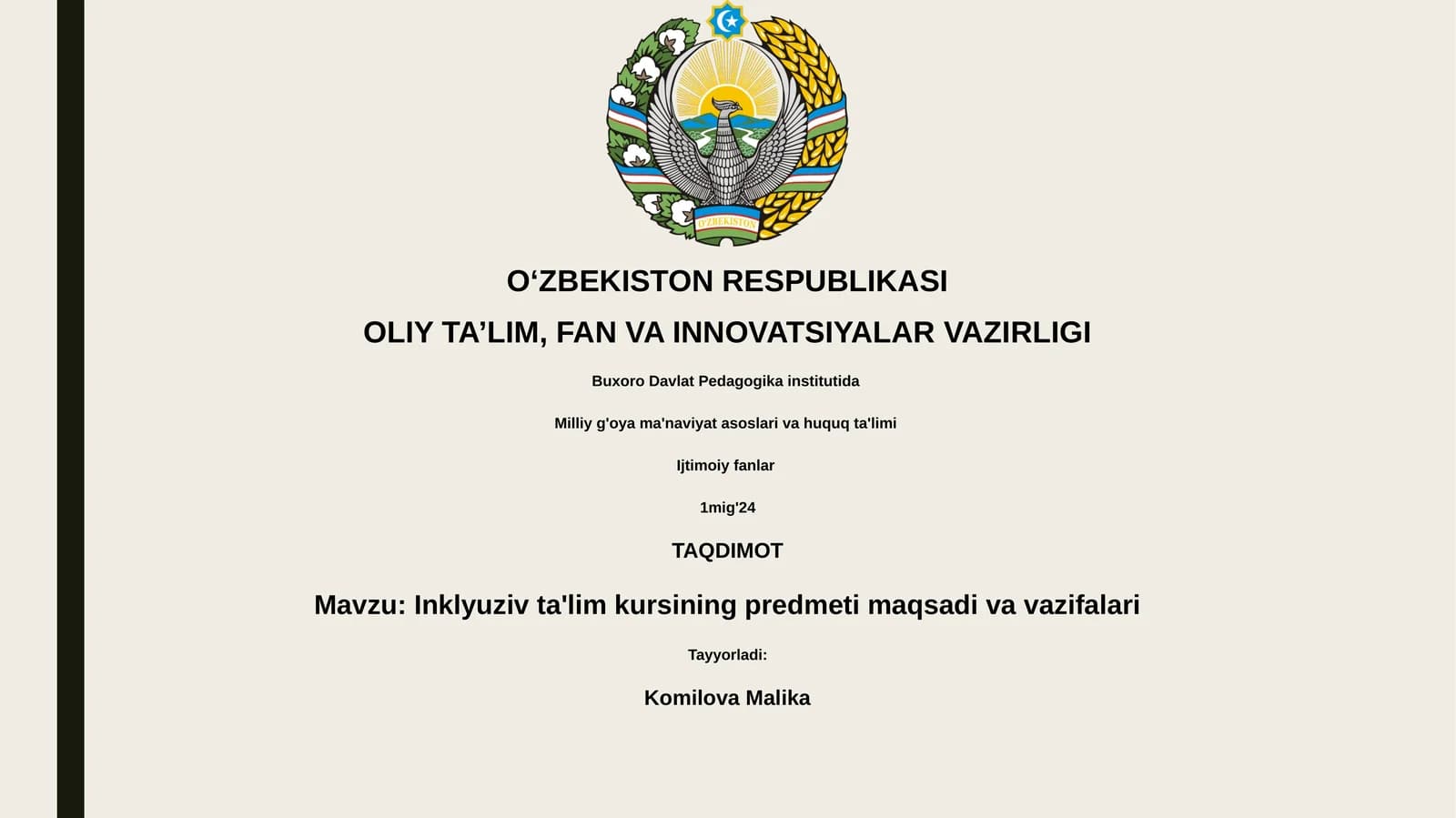 Inklyuziv ta'lim kursining predmeti maqsadi va vazifalari