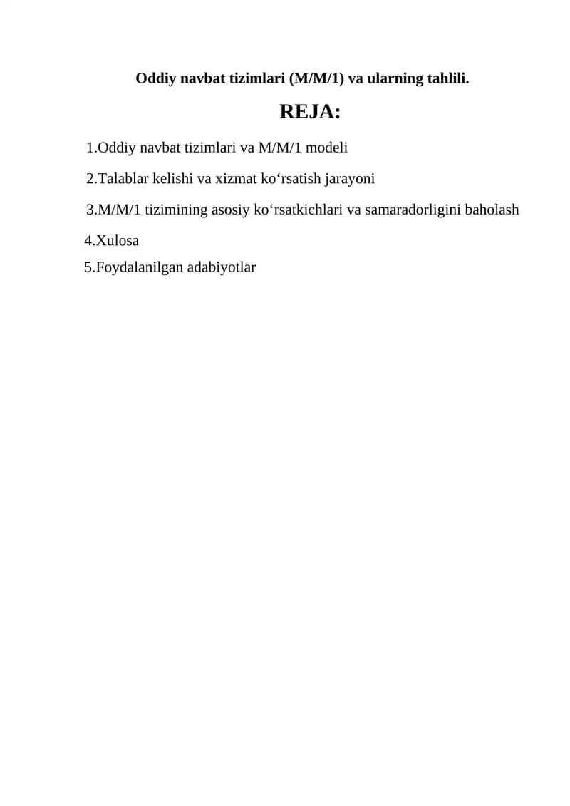 Oddiy navbat tizimlari va M/M/1 modeli