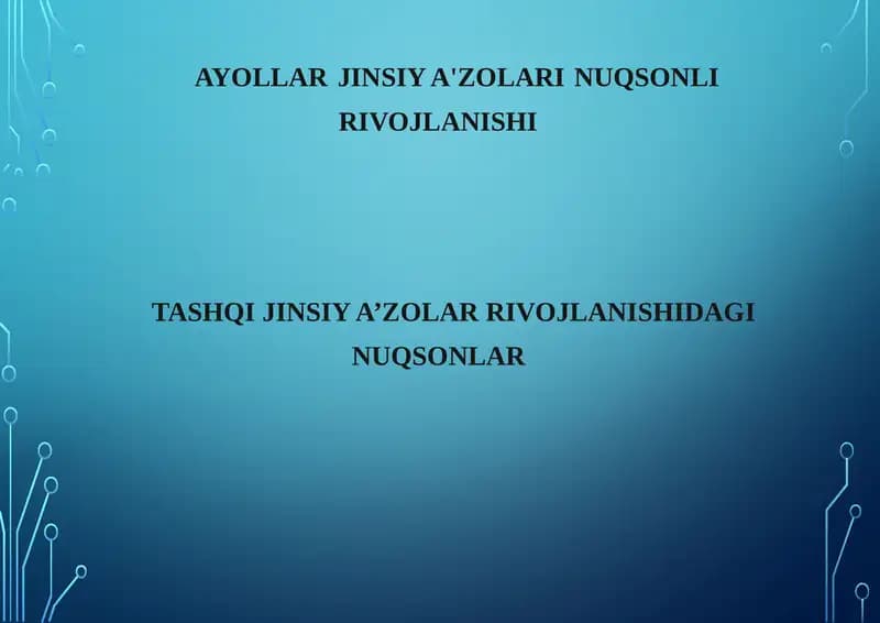 AYOLLAR JINSIY A'ZOLARI RIVOJLANISHI